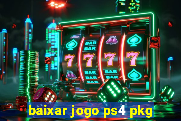 baixar jogo ps4 pkg